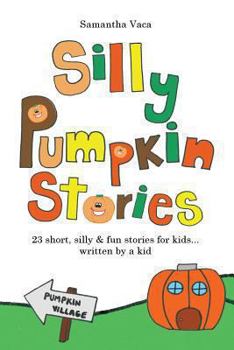 Paperback Silly Pumpkin Stories Book