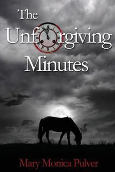 The Unforgiving Minutes (Peter Brichter, #1) - Book #1 of the Peter Brichter