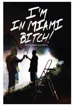 Paperback I'm in Miami Bitch! Book