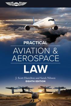 Hardcover Practical Aviation & Aerospace Law: Eighth Edition Book