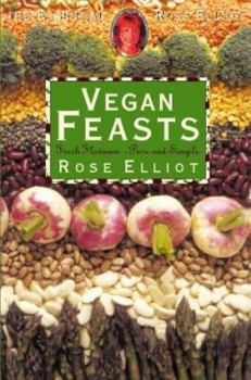 Paperback Vegan Feasts (The Essential Rose Elliot) Book