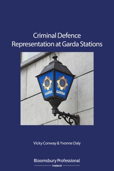 Paperback Criminal Defence Representation at Garda Stations Book