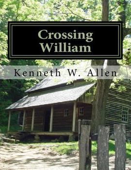 Paperback Crossing William: Crossing William Book