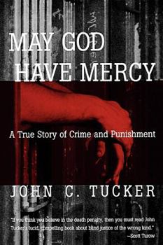 May God Have Mercy: A True Story of Crime and Punishment