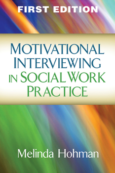 Paperback Motivational Interviewing in Social Work Practice Book