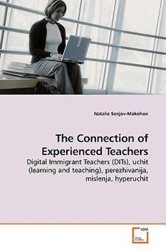 Paperback The Connection of Experienced Teachers Book