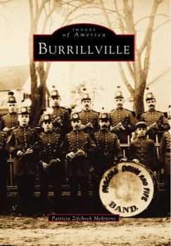 Burrillville (Images of America) - Book  of the Images of America: Rhode Island