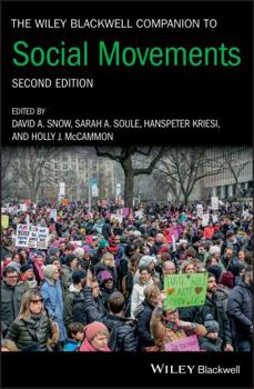 The Blackwell Companion to Social Movements