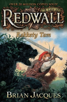 Rakkety Tam - Book #17 of the Redwall