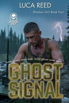 Paperback Ghost Signal: Shadow Unit - Book Four Book