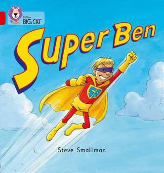 Paperback Super Ben (Collins Big Cat) Book