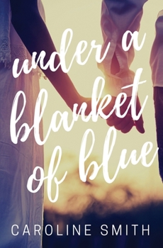 Paperback Under a Blanket of Blue Book