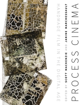 Paperback Process Cinema: Handmade Film in the Digital Age Book