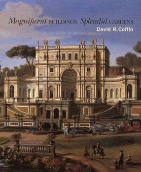 Paperback Magnificent Buildings, Splendid Gardens Book