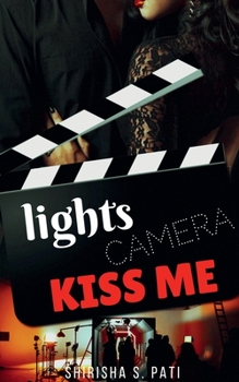 Paperback Lights, Camera, Kiss Me Book