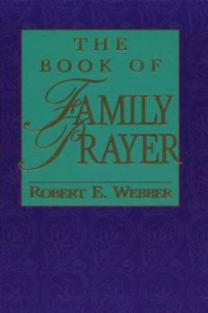 Hardcover The Book of Family Prayer Book