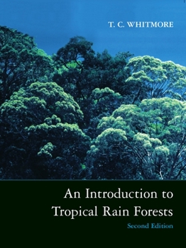 Paperback An Introduction to Tropical Rain Forests Book