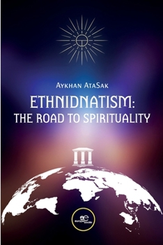 Paperback Ethnidnatism: The Road to Spirituality Book