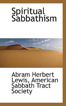 Paperback Spiritual Sabbathism Book