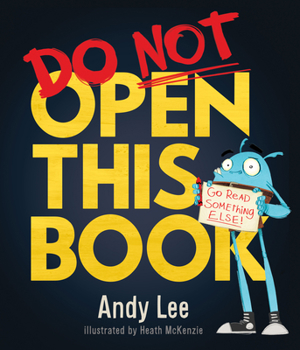 Do not open this book - Book  of the Do Not Open This Book