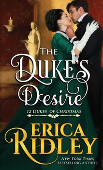The Duke's Desire - Book #8 of the 12 Dukes of Christmas