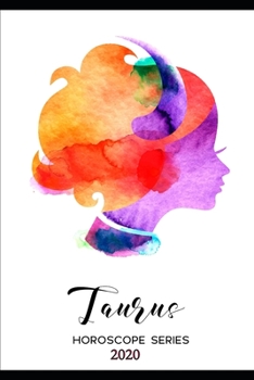 TAURUS HOROSCOPE 2020 (Astrology Horoscopes 2020)