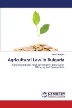 Paperback Agricultural Law in Bulgaria Book