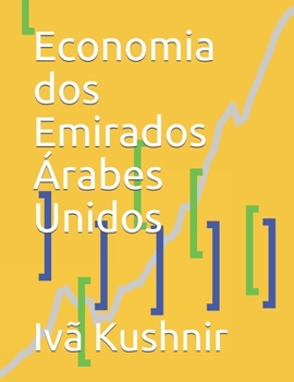 Paperback Economia dos Emirados Árabes Unidos [Portuguese] Book