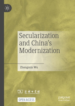 Paperback Secularization and China's Modernization Book