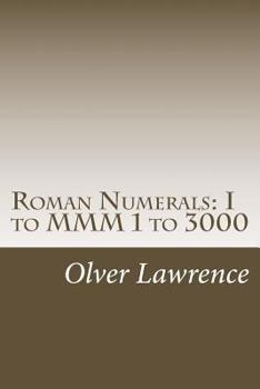 Paperback Roman Numerals: I to MMM 1 to 3000 Book