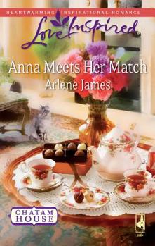 Anna Meets Her Match - Book #1 of the Chatam House