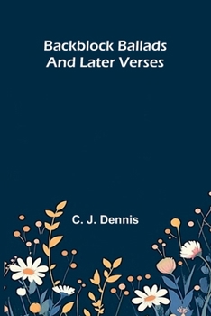 Paperback Backblock Ballads and Later Verses Book