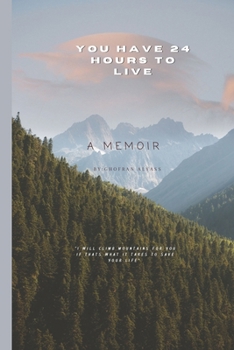Paperback You have 24 hours to live Book