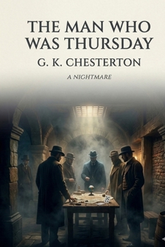 Paperback The Man Who Was Thursday Book