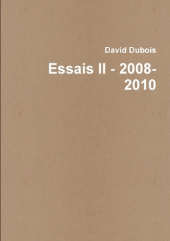 Paperback Essais II - 2008-2010 [French] Book
