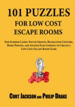 Paperback 101 Puzzles for Low Cost Escape Rooms Book
