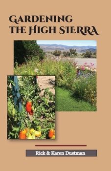 Paperback Gardening the High Sierra Book