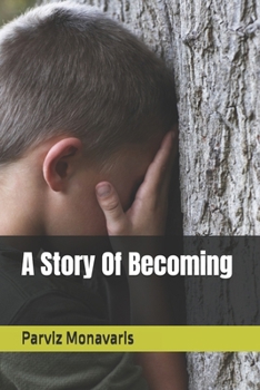 Paperback A Story Of Becoming Book
