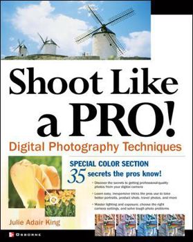 Paperback Shoot Like a Pro!: Digital Photography Techniques Book