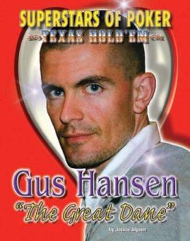 Gus the Great Dane Hansen (Superstars of Poker) - Book  of the Superstars of Poker: Texas Hold'em