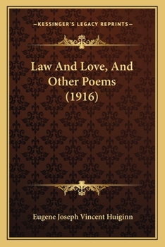 Paperback Law And Love, And Other Poems (1916) Book