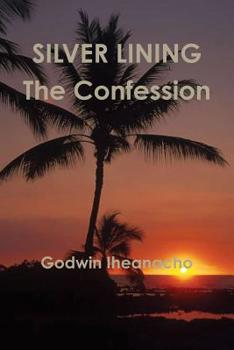 Paperback Silver Lining: The Confession Book