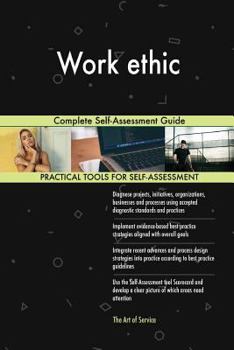 Paperback Work ethic Complete Self-Assessment Guide Book