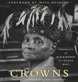 Hardcover Crowns: Portraits of Black Women in Church Hats Book