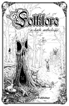 Paperback Folklore: a dark anthology Book