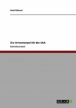 Paperback Die Armenienpolitik der USA [German] Book