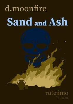 Paperback Sand and Ash Book