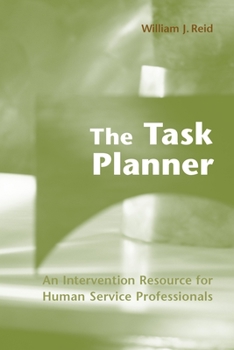 Paperback The Task Planner: An Intervention Resource for Human Service Professionals Book