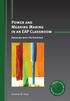 Paperback Power and Meaning Making in an Eap Classroom: Engaging with the Everyday Book