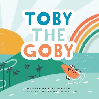 Paperback Toby the Goby Book